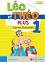 Leo et Theo Plus - ���� 1 (A1.1): ��������� �� ������� ���� - M. A. Apicella, D. Guillemant - �������