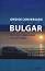 Ghid de Conversatie Roman-Bulgar cu Dictionar bulgar-roman si roman-bulgar - Iliana Pavlova, Mariana Mangiulea - 