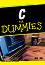 C for Dummies - ��� ����� - �����