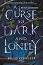 A Curse So Dark and Lonely - book 1 - Brigid Kemmerer - 