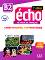 Echo - B2:      +  + CD : 2e edition - Stephanie Callet, Jacky Girardet -  