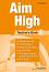 Aim High - ниво 4: Книга за учителя по английски език - Jane Hudson, Paul Kelly, Susan Iannuzzi - 