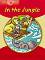 Macmillan Young Explorers - Level 1: In the Jungle - Barbara Mitchelhill, Louis Fidge - детска книга