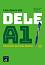Las claves del DELE - ниво A1: Учебно помагало по испански език - Maria Jose Martinez, Daniel Sanchez, Maria Pilar Soria - 