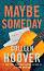 Maybe Someday - Colleen Hoover - книга