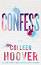 Confess - Colleen Hoover - книга