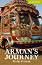 Cambridge English Readers -  Starter/Beginner : Arman's Journey - Philip Prowse - 