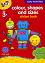 Galt: ,    -     : Colour, shapes and sizes - sticker book -  