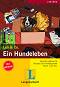 Lekture - Stufe 1 (A1 - A2) : Ein Hundeleben: ����� + CD - Theo Scherling, Sabine Wenkums - �����