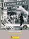 Berliner Platz Neu: Учебна система по немски език : Ниво 2 (A2): Книга за учителя - Susan Kaufmann, Anne Köker - 