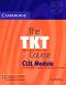 The TKT course CLIL Module : Учебник по английски език за сертификатен изпит TKT - Kay Bentley - 
