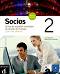 Socios Nueva Edición:      :  2 (B1):  + CD - Lola Martinez, Maria Lluïsa Sabater - 
