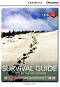 Cambridge Discovery Education Interactive Readers - Level A2+: Survival Guide. Lost in the Mountains - Kathryn O'Dell - 