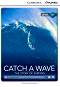 Cambridge Discovery Education Interactive Readers - Level A1: Catch a Wave. The Story of Surfing - Genevieve Kocienda - 