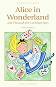 Alice in Wonderland and Through the Looking Glass - Lewis Carroll -  