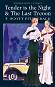 Tender is the Night and The Last Tycoon - F. Scott Fitzgerald - 