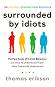 Surrounded by idiots - Thomas Erikson - 