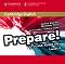 Prepare! - ниво 4 (B1): 2 CDs с аудиоматериали по английски език : First Edition - James Styring, Nicholas Tims, Annette Capel - 