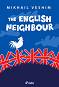 The English Neighbour - Mikhail Veshim - 