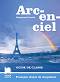 Arc-en-ciel: Книга за учителя по френски език за 5. клас - Маргарита Котева - 