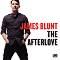 James Blunt - The Afterlove (Extended Edition) - 
