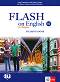 Flash on English for Bulgaria - ниво A2: Учебник за 8. клас по английски език - Luke Prodromou, Audrey Cowan, Nikolina Tsvetkova, Maria Metodieva - учебник
