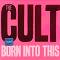 The Cult - Born Into This - �����