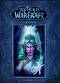 World of Warcraft - vol. 3: Chronicle - Chris Metzen, Matt Burns, Robert Brooks - 