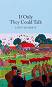 If Only They Could Talk - James Herriot - 