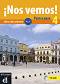 ¡Nos vemos! Paso a paso - Модул 4 (A2.2): Учебник за интензивно обучение по испански език + CD - 