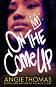 On the Come Up - Angie Thomas - 