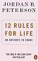 12 Rules for Life: An Antidote to Chaos - Jordan B. Peterson - 
