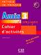Amis et compagnie - ниво 3 (A2 - B1): Учебна тетрадка по френски език за 7. клас : 1 edition - Colette Samson - 