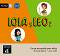 Lola y Leo - ниво 2 (A1.2): USB интерактивна версия на учебника : Учебна система по испански език - Marcela Fritzler, Francisco Lara, Daiane Reis - 