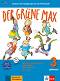 Der Grune Max - ниво 3: Учебник по немски език - Elzbieta Krulak-Kempisty, Lidia Reitzig, Rafal Piechocki, Ernst Endt - учебник