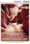 Cambridge Discovery Education Interactive Readers - Level B2+: Trapped! The Aron Ralston Story - Caroline Shackleton, Nathan Paul Turner - 