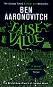 False Value - Ben Aaronovitch - 