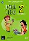 Lola y Leo. Paso a paso - ниво 2 (A1.1 - A1.2): Учебник + материали за изтегляне : Учебна система по испански език - Marcela Fritzler, Francisco Lara, Daiane Reis - 