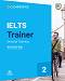 IELTS Trainer General Training: Six Practice Tests : Помагало по английски език за сертификатния изпит - ниво В1 - С1 - Amanda French, Miles Hordern, Anethea Bazin, Katy Salisbury - 