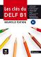 Les cles du nouveau - ниво B1: Учебник по френски език - Emmanuel Godard, Philippe Liria, Jean-Paul Sige, Marion Mist - 