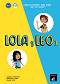 Lola y Leo - ниво 1 (A1.1): Учебник + материали за изтегляне : Учебна система по испански език - Marcela Fritzler, Francisco Lara, Daiane Reis - 