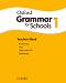 Oxford Grammar for Schools - ниво 1 (YLE: Starters): Книга за учителя + CD - Martin Moore - 