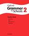 Oxford Grammar for Schools -  2 (YLE: Movers):    + CD - Martin Moore -   