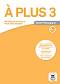 A Plus - ниво 3 (A2.2): Книга за учителя : Учебна система по френски език - Sophie Lhomme - 