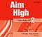 Aim High - ниво 2: CD по английски език - Tim Falla, Paul A. Davies, Paul Kelly - 