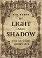 The Tarot of Light and Shadow - John Matthews, Andrea Aste -  