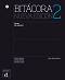 Bitacora - ниво 2 (A2): Книга за учителя по испански език : Nueva Edicion - Pedro Molina, Nuria Murillo, Emilia Conejo - 