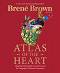 Atlas of the Heart - Brene Brown - 