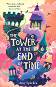 The Tower at the End of Time - Amy Sparkes -  