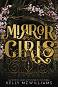 Mirror Girls - Kelly McWilliams - 